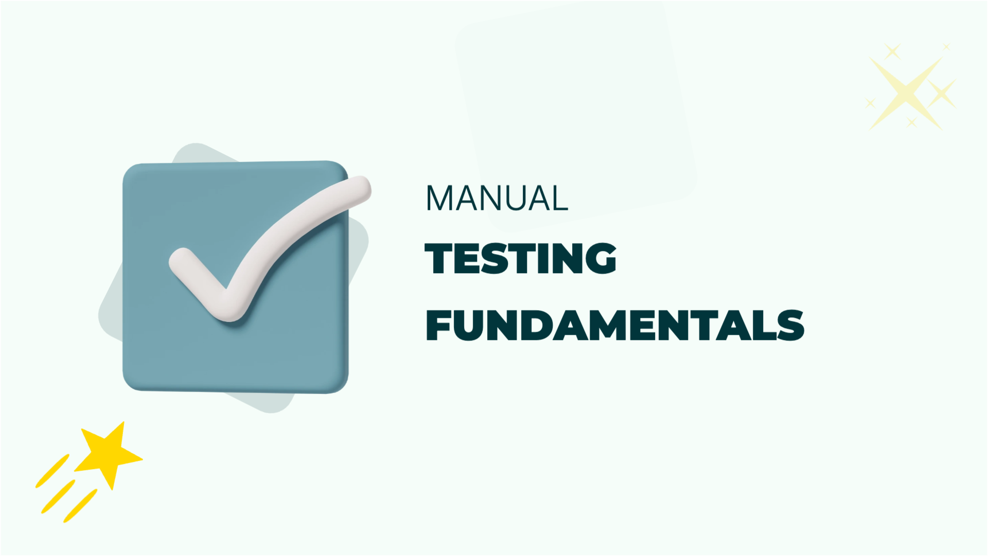 Manual Testing Fundamentals Course Banner - Master QA Methodologies